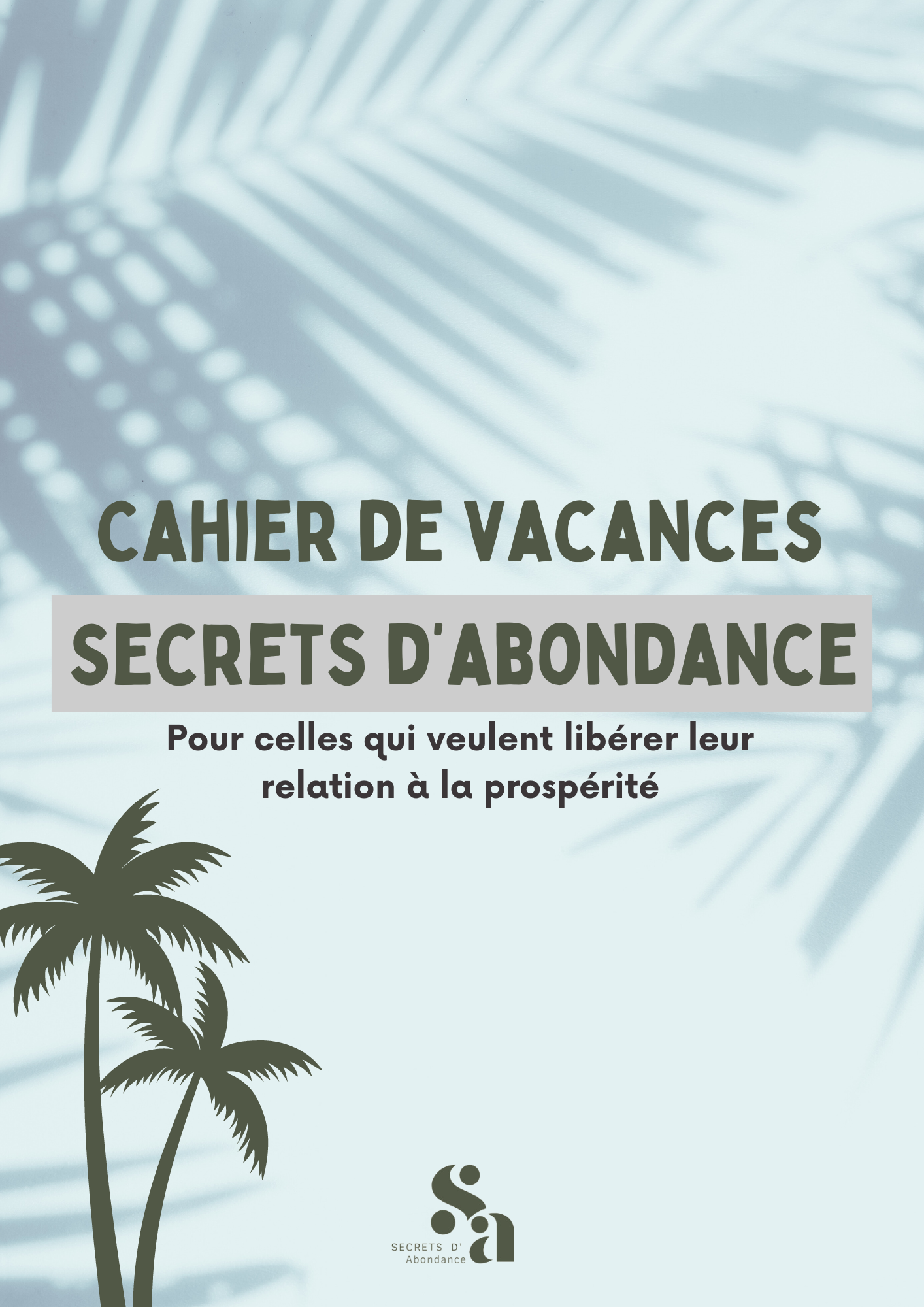 Cahier%20de%20vacances%20secrets%20d'abondance
