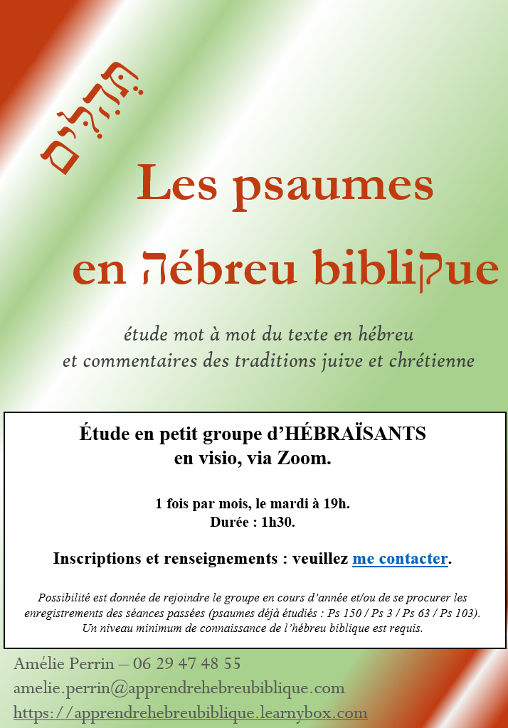 Psaumes, Tehilim, étude hébreu biblique, Amelie Perrin