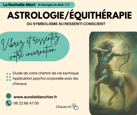 Découvrez votre chemin de vie astrologique avec les chevaux près de La Rochelle avec Aurélie Blanchier
