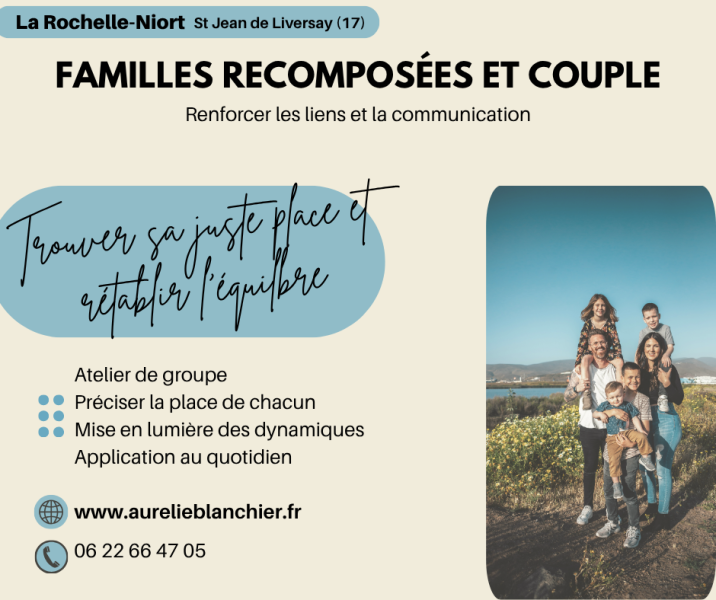 Atelier Familles recomposées et Couples près de La Rochelle avec Aurélie Blanchier
