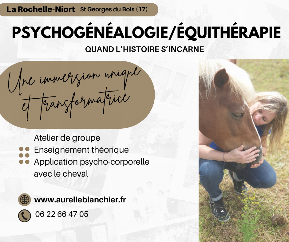 Psychogénéalogie avec les chevaux - Aurélie Blanchier - Sag'i-terre