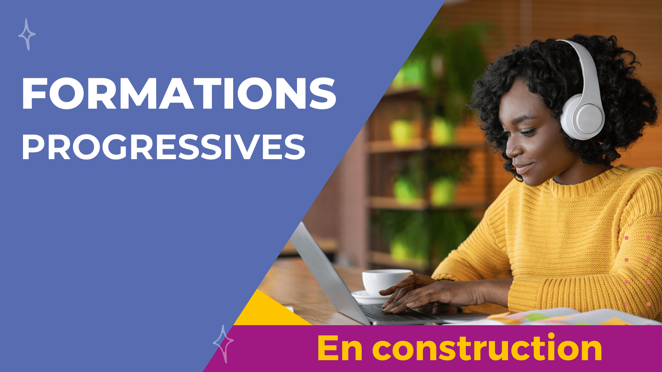 Formations progressives - EN CONSTRUCTION