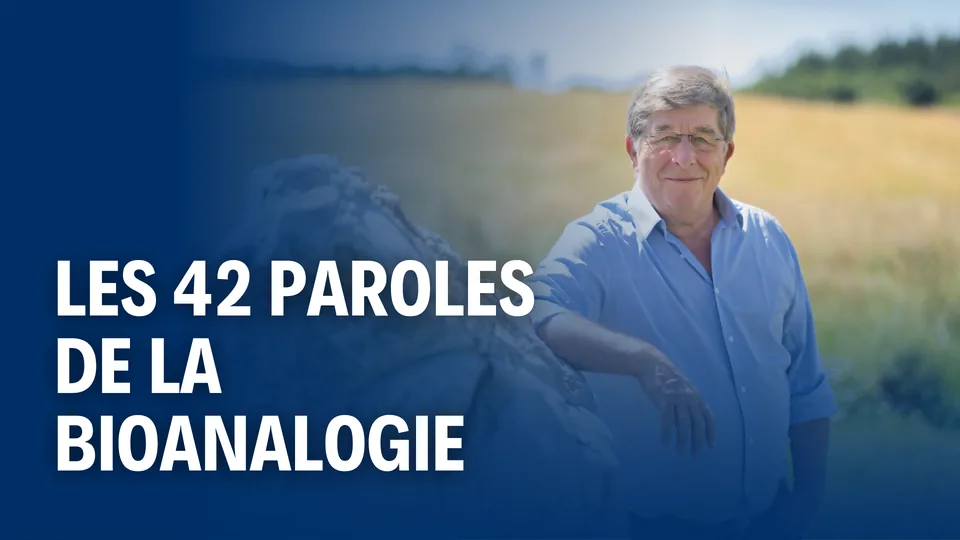 Les 42 Paroles de la Bioanalogie