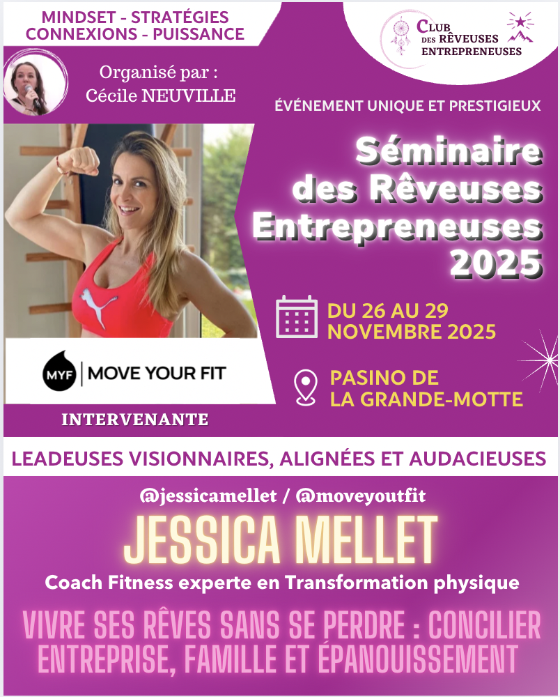 Jessica-Mellet-Move-Your-Fit-Seminaire-des-reveuses-entrepreneuses-2025