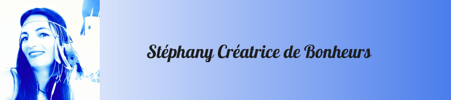 Banniere%201%20stephany%20creatrice%20de%20bonheur%20site Banniere%201%20stephany%20creatrice%20de%20bonheur%20site