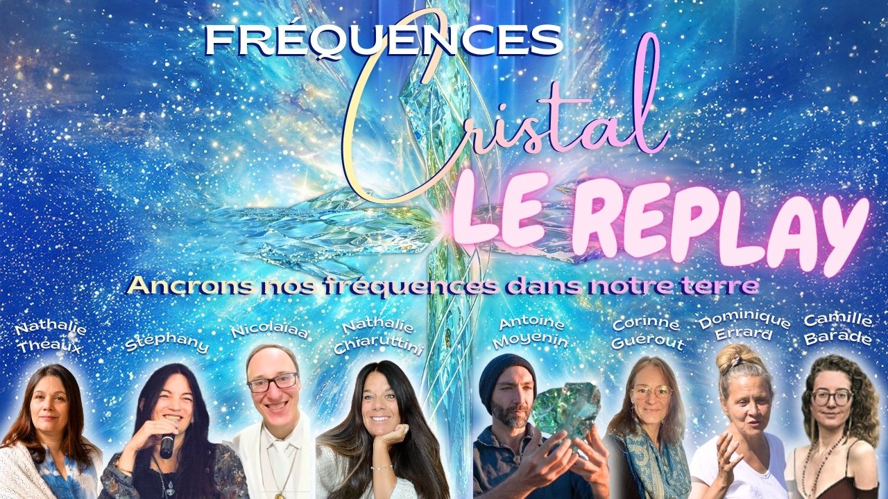 _fr%C3%A9quences%20cristal%20LE%20REPLAY