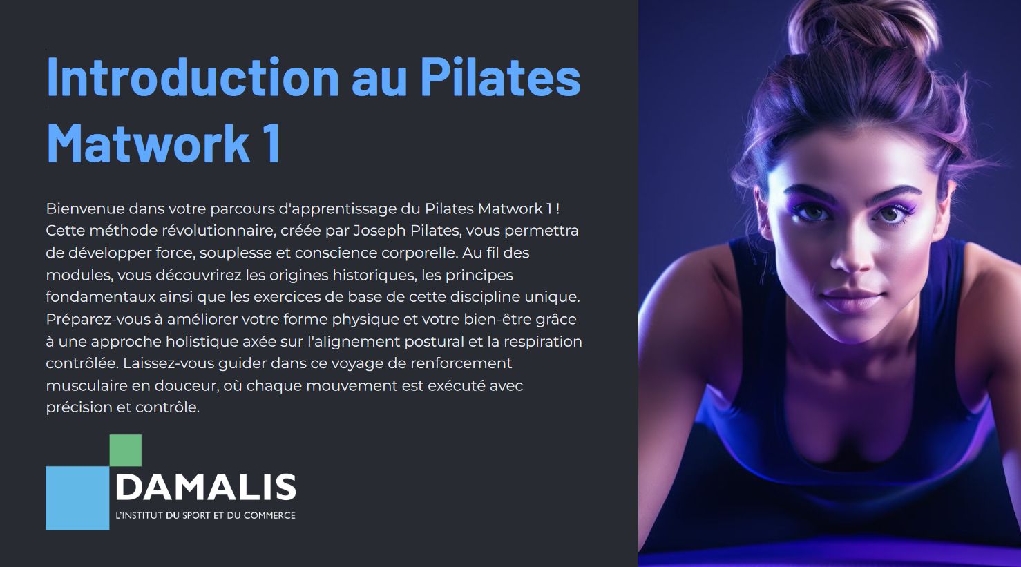 Matwork 1 : Découvre les modules du Pilates offerts ou l'Auto-Formation !