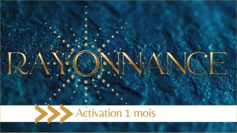 RAYONNANCE%20ACTIVATION%201%20MOIS(2)__480x270
