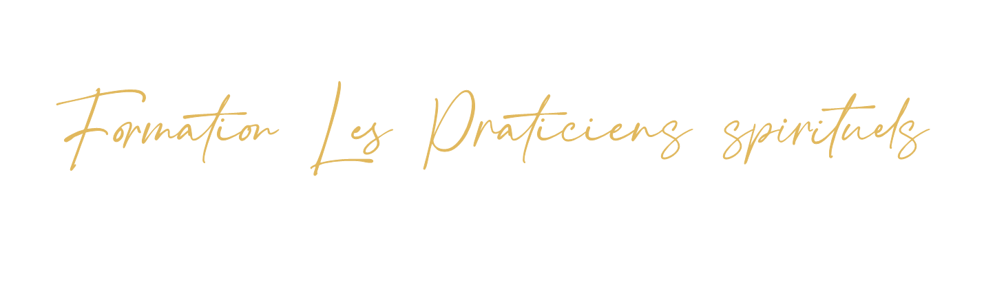 Formation%20les%20praticiens%20spirituels Formation%20les%20praticiens%20spirituels