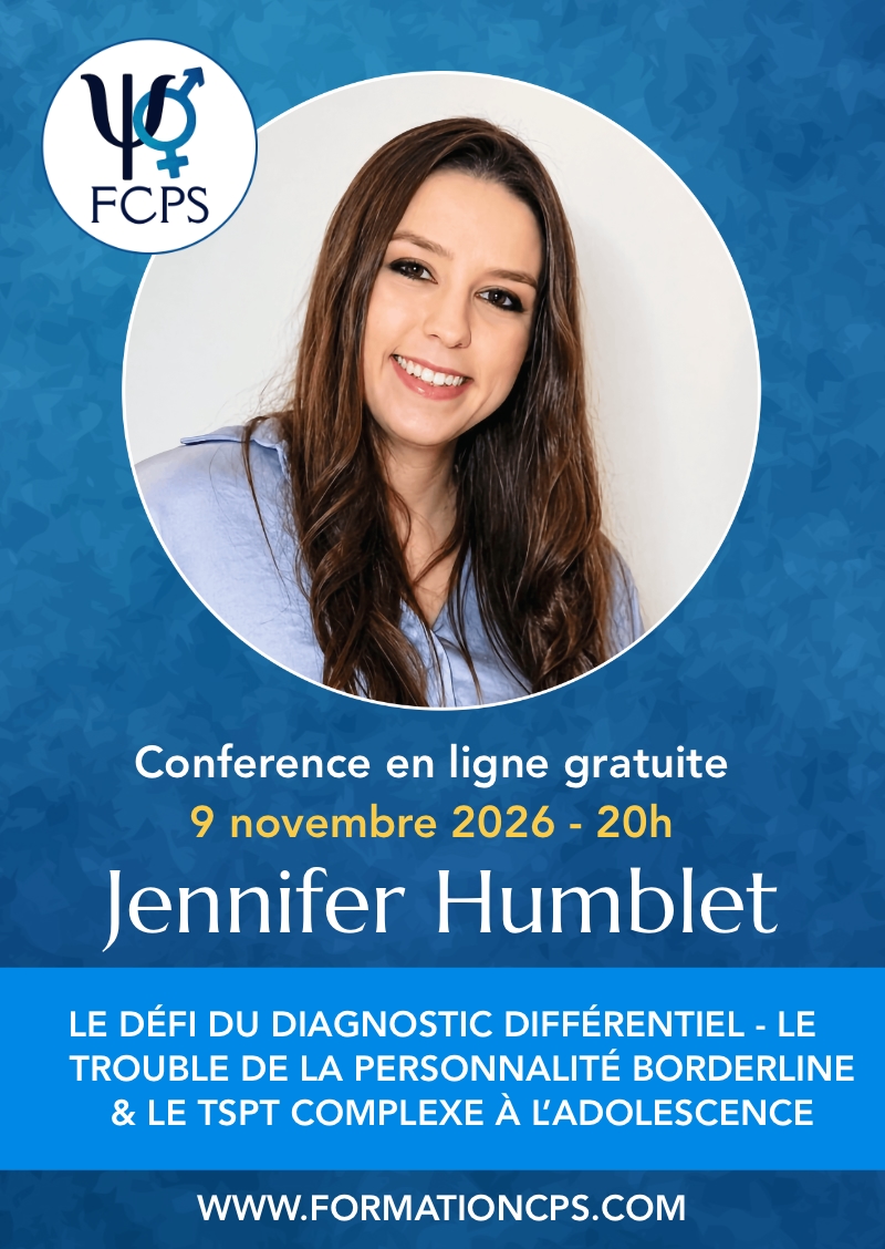 Jennifer%20Humblet%20-%20Le%20dE%CC%81fi%20du%20diagnostic%20diffE%CC%81rentiel%C2%A0-%20le%20trouble%20de%20la%20personnalitE%CC%81%20borderline%20%26%20LE%20TSPT%20complexe%20A%CC%80%20l%E2%80%99adolescence%20-%20Confe%CC%81rence%20en%20ligne%20gratuite%20-%20FCPS
