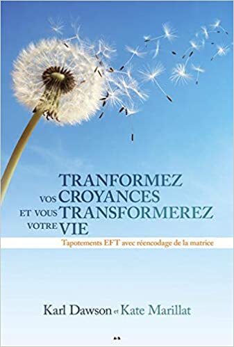 Livre Transformez vos croyances par Karl Dawson Livre Transformez vos croyances par Karl Dawson