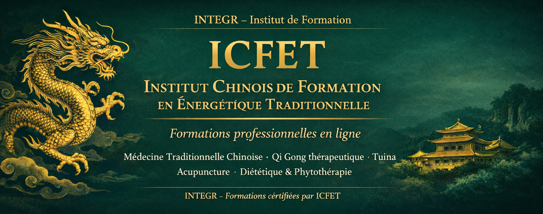 ICFET - Institut Chinois de Formation en Energétique Traditionnelle chinoise et Taoiste