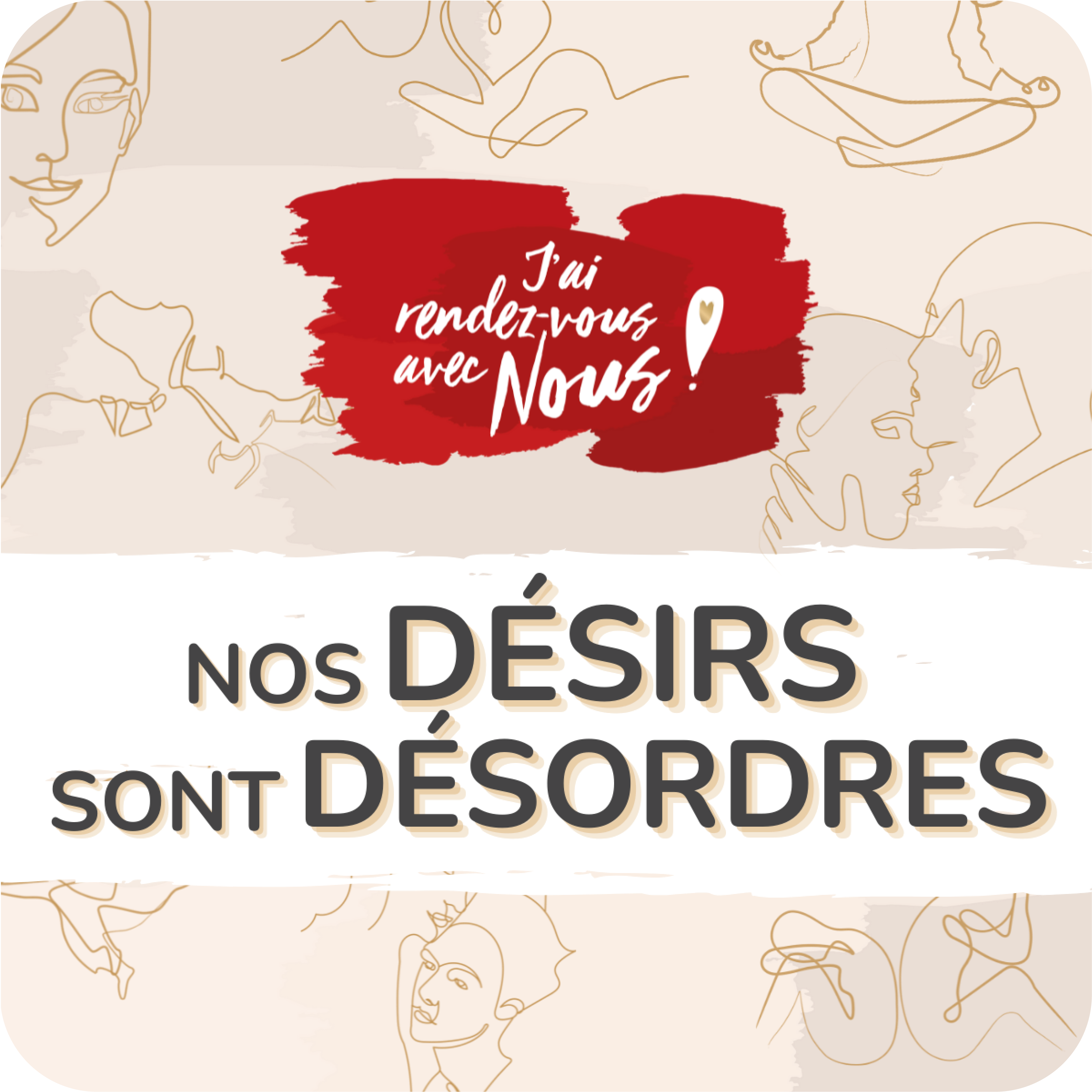 JRDV Nos désirs sont désordres