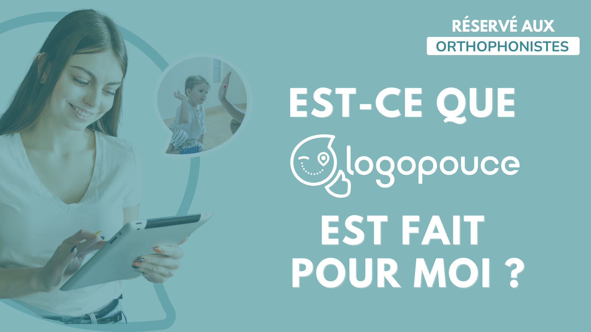 estce%20que%20logopouce%20est%20fait%20pour%20moi%202