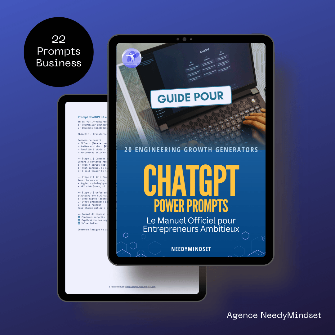 Utilisez les meilleurs prompts ChatGPT pour votre entreprise - Agence NeedyMindSet