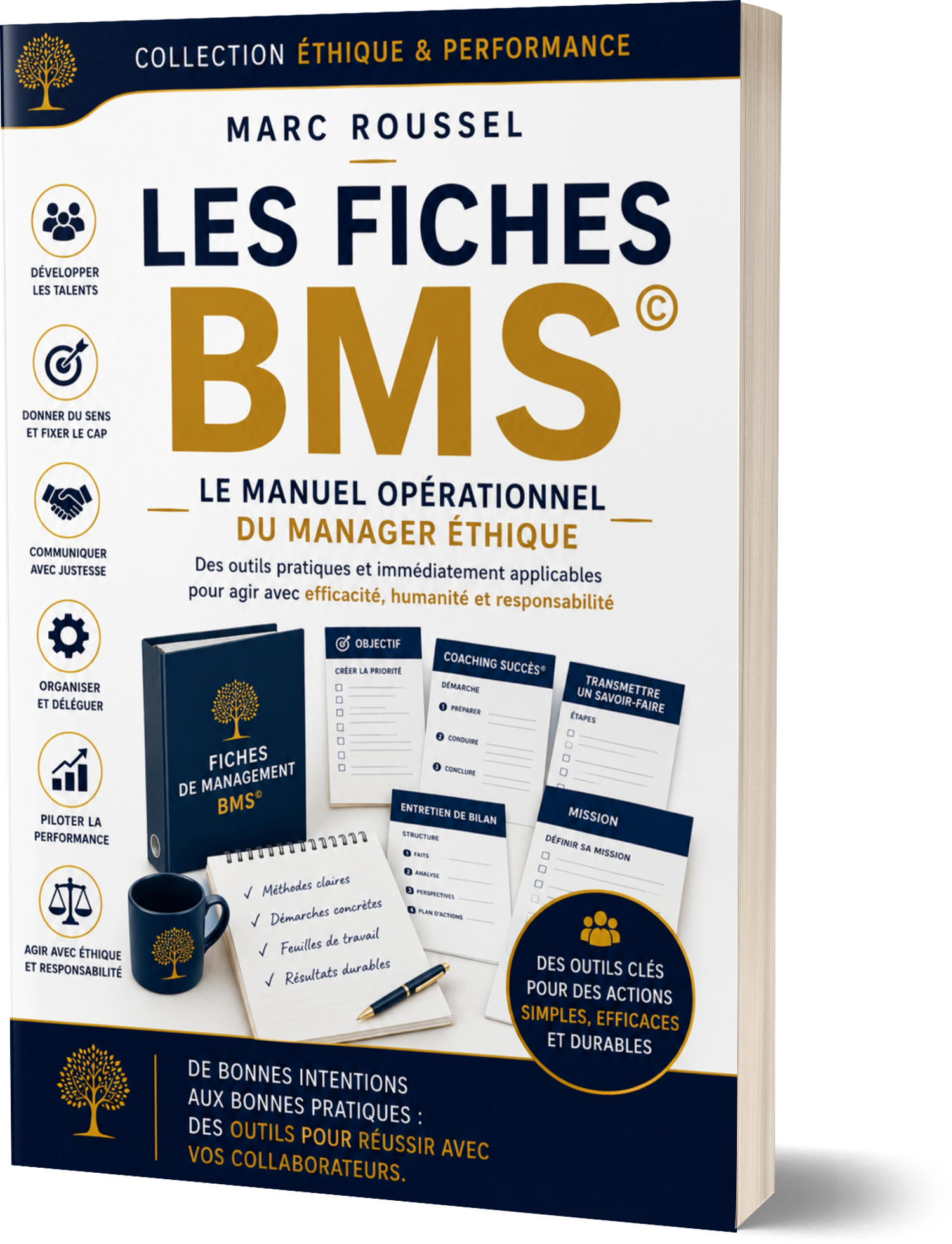 Le Vendeur Éthique – Marc Roussel