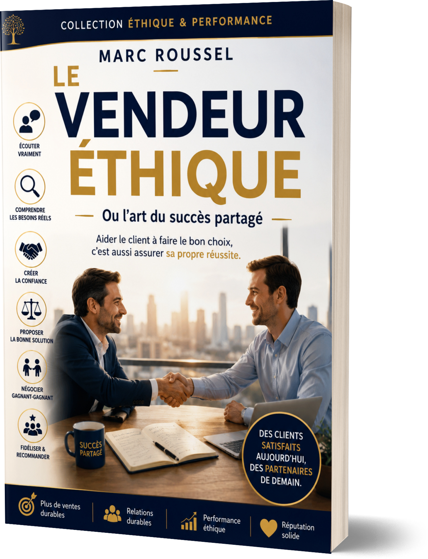 Le Vendeur Éthique – Marc Roussel