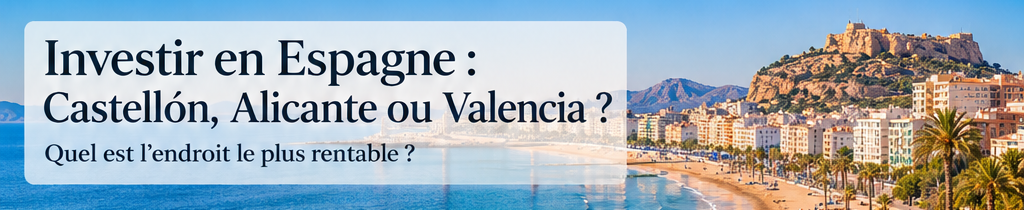 Investir%20en%20Espagne%20_%20quelle%20ville%20choisir%20_