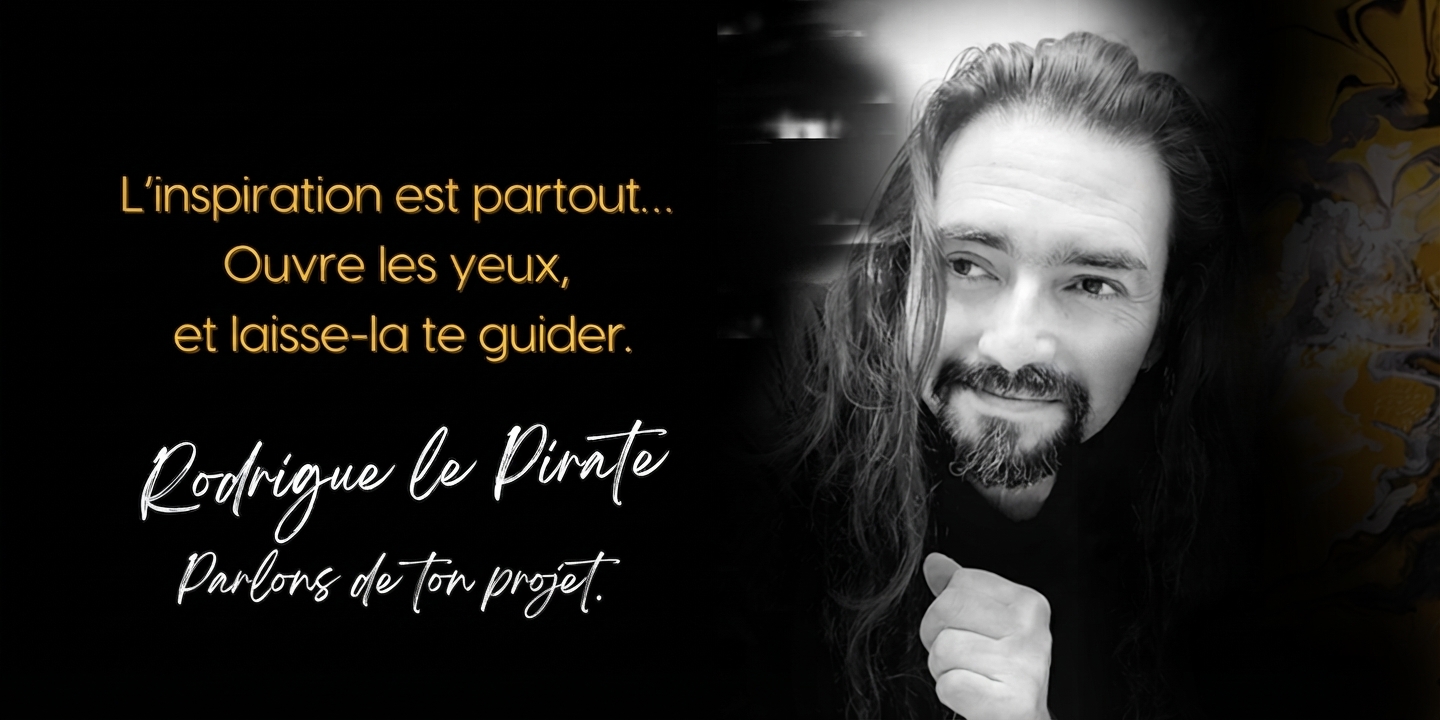 Rodrigue le Pirate, artiste multidisciplinaire et thérapeute