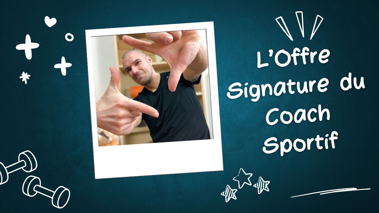 L%E2%80%99Offre%20Signature%20du%20Coach%20Sportif