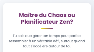 Quiz-Maitre-du-Chaos-ou-Planificateur-Zen--300x169