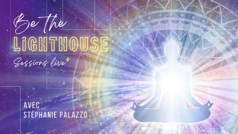 Be%20the%20Lighthouse-Visuel%20galactique__800x450