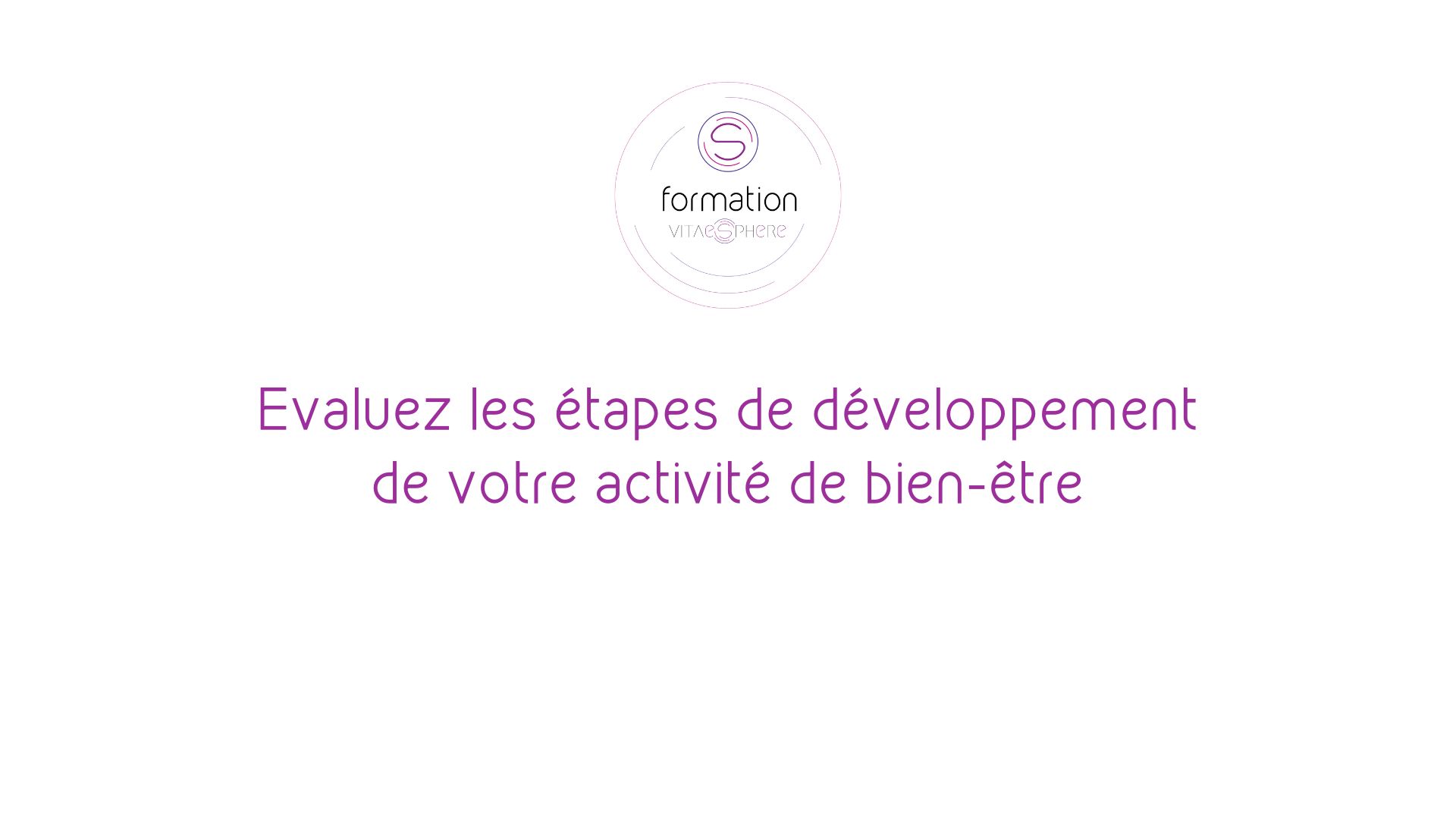 Evaluez%20l_tat%20du%20dveloppement%20de%20votre%20activit%20de%20bien-tre